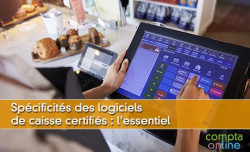Spcificits des logiciels de caisse certifis : l'essentiel