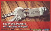 Louer une chambre en franchise d'impt