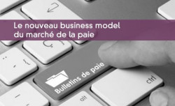 Le nouveau business model du march de la paie