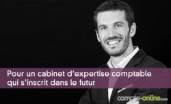 Pour un cabinet d'expertise comptable qui s'inscrit dans le futur