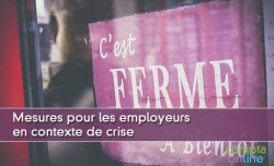 Mesures pour les employeurs en contexte de crise