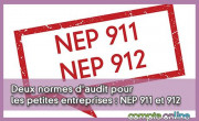 Deux normes d'audit pour les petites entreprises : NEP 911 et 912