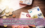 Retenue  la source et revenus franais des non-rsidents fiscaux