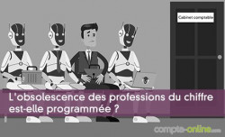 L'obsolescence des professions du chiffre est-elle programme ?