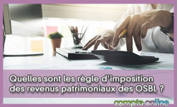 Quelles sont les rgle d'imposition des revenus patrimoniaux des OSBL ?