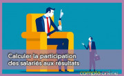 Calculer la participation des salaris aux rsultats