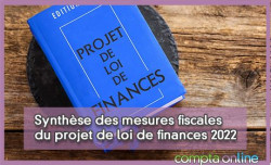 Synthse des mesures fiscales du projet de loi de finances 2022