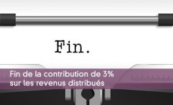 Fin de la contribution de 3% sur les revenus distribus