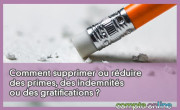 Comment supprimer ou rduire des primes, des indemnits ou des gratifications ?