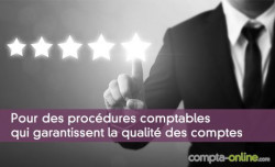 Pour des procdures comptables qui garantissent la qualit des comptes