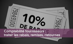 Comptabilit fournisseurs : traiter les rabais, remises, ristournes