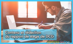 Contenu et rédaction du rapport de stage de DCG