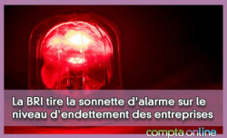 La BRI tire la sonnette d'alarme sur le niveau d'endettement des entreprises