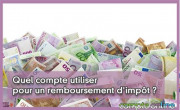 Quel compte pour un remboursement d'impt ?