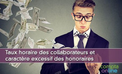 Taux horaire des collaborateurs et caractre excessif des honoraires d'experts comptables