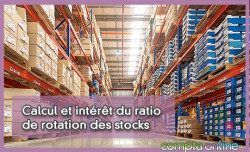 Calcul et intrt du ratio de rotation des stocks