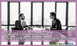 Rupture conventionnelle : un accord mutuel pour rompre un CDI
