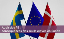 Audit des PE : consquences des seuils levs en Sude