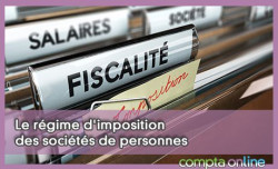 Le rgime d'imposition des socits de personnes