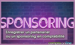 Enregistrer un partenariat ou un sponsoring en comptabilit