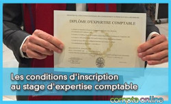 Les conditions d'inscription au stage d'expertise comptable