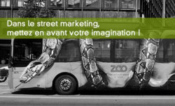 3 exemples inspirants de street marketing