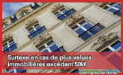 Surtaxe en cas de plus-values immobilires excdant 50k