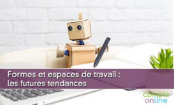 Formes et espaces de travail : les futures tendances