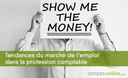 Tendances du march de l'emploi dans la profession comptable