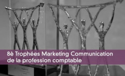 8è Trophées Marketing Communication de la profession comptable