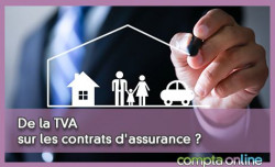 De la TVA sur les contrats d'assurance ?