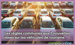 Les rgles communes aux 2 nouvelles taxes sur les vhicules de tourisme