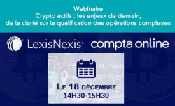 Inscrivez-vous aux deux webinaires Compta Online / LexisNexis sur la fiscalité des crypto-actifs !