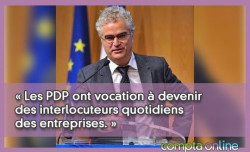 Cyrille Sautereau  Les PDP ont vocation  devenir des interlocuteurs quotidiens des entreprises. 