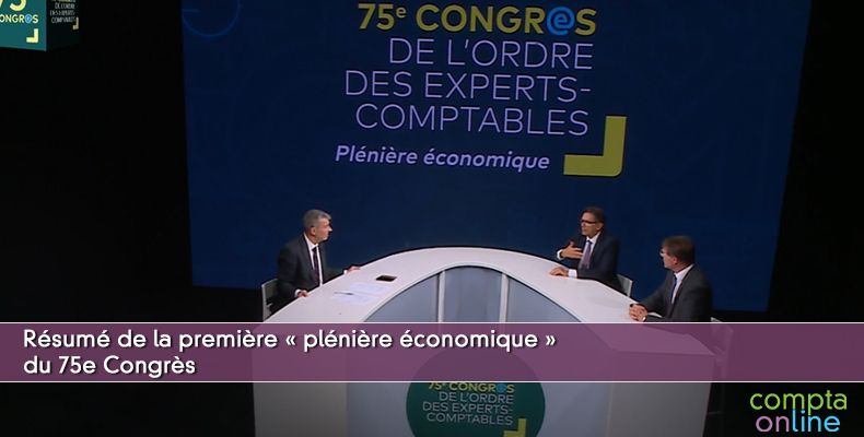 Résumé de la première « plénière économique » du 75e Congrès