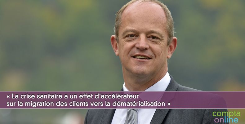 « La crise sanitaire a un effet d'accélérateur sur la migration des clients vers la dématérialisation »