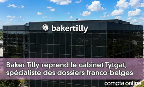 Baker Tilly strengthens its presence between France and Belgium
