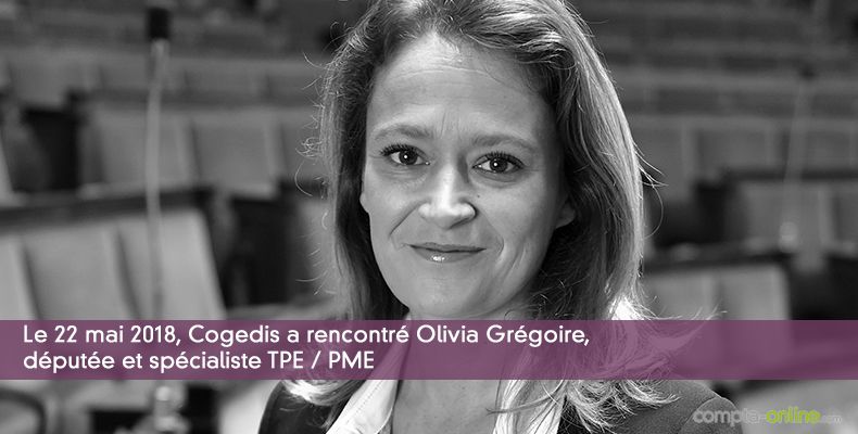 Cogedis a rencontré Olivia Grégoire, députée et spécialiste TPE / PME