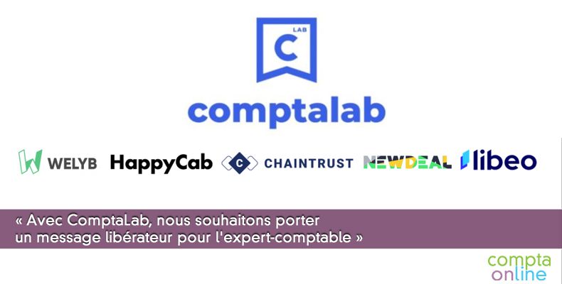 « Avec ComptaLab, nous souhaitons porter un message libérateur pour l'expert-comptable »