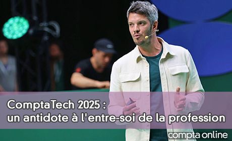 ComptaTech 2025 : un antidote l'entre-soi de la profession