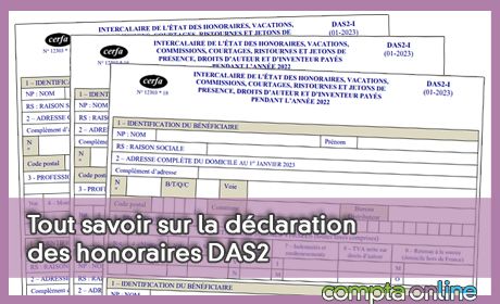 Tout savoir sur la dclaration des honoraires DAS2