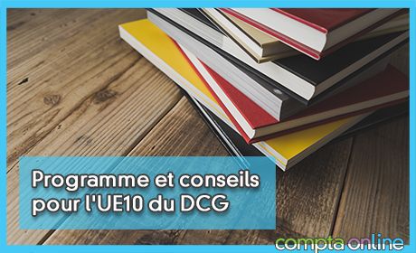 Programme et conseils pour l'UE10 du DCG