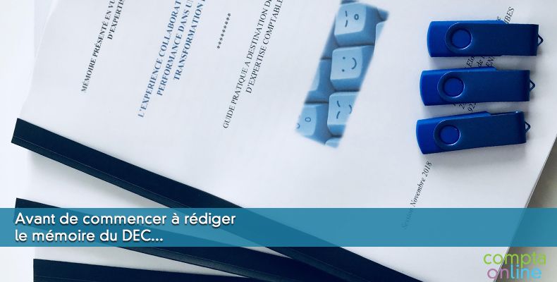 Avant de commencer à rédiger le mémoire du DEC