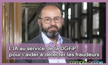 L'IA au service de la DGFiP pour l'aider  dtecter les fraudeurs