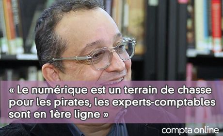  Le numrique est devenu un terrain de chasse pour les pirates, les experts-comptables sont en 1re ligne 