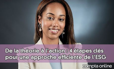 De la thorie l'action : 4 tapes cls pour une approche efficiente de l'ESG