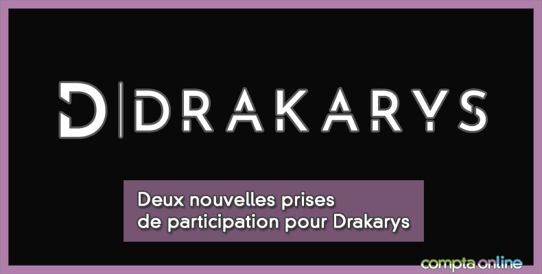 Deux nouvelles prises de participation pour Drakarys