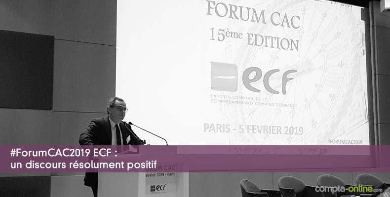 Forum CAC ECF 2019 : un discours résolument positif