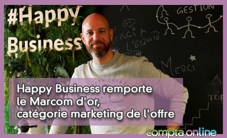 Happy Business remporte le Marcom d'or, catgorie marketing de l'offre