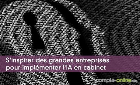 S'inspirer des grandes entreprises pour implémenter l'IA en cabinet